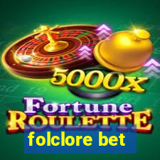 folclore bet